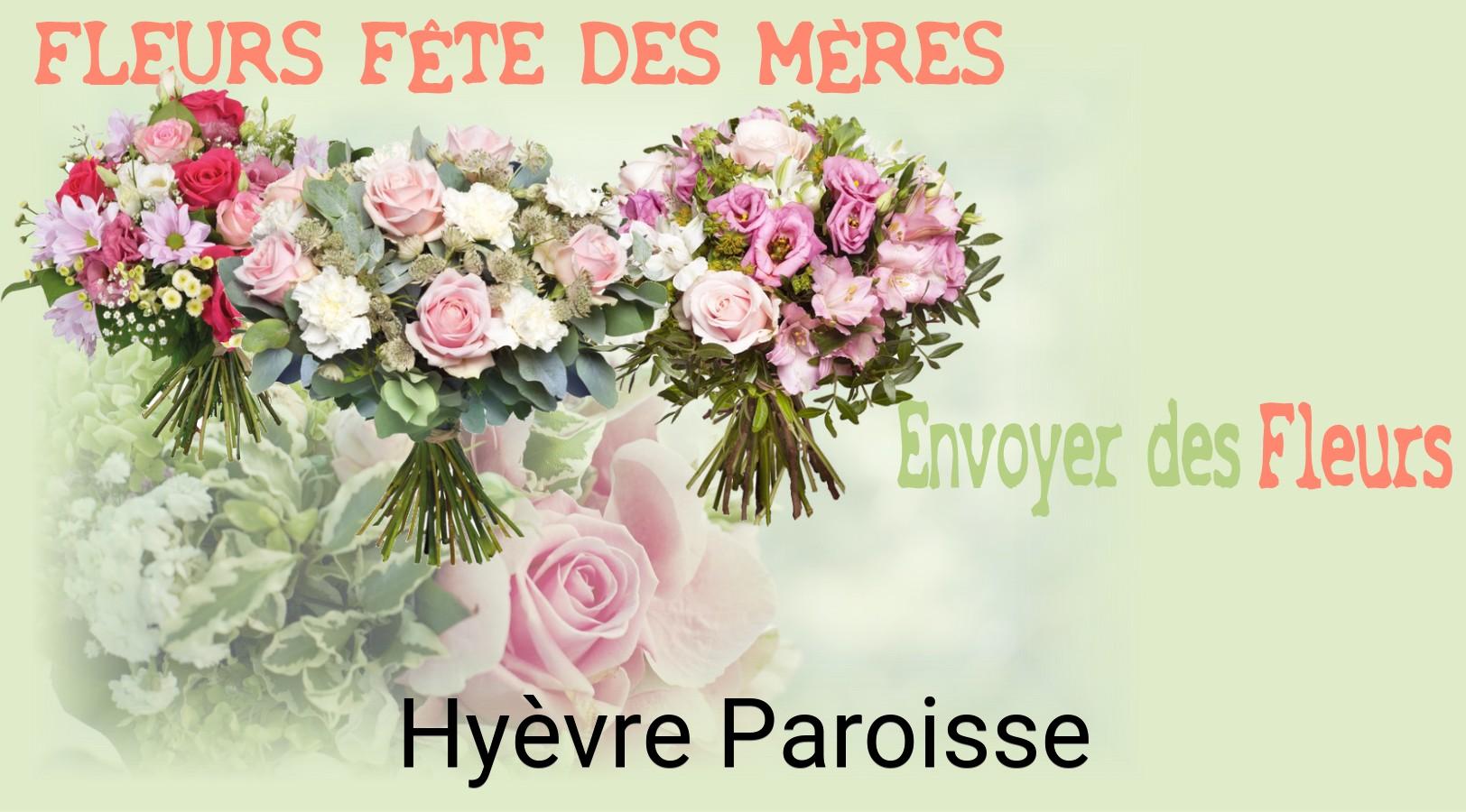 Bouquet de Fête des Mères livré à Hyèvre-Paroisse